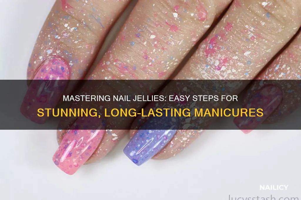 how to do nail jellies