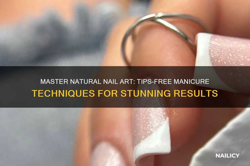 how to do nails with out tips