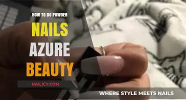 Mastering Powder Nails: Azure Beauty's Step-by-Step Guide for Stunning Results
