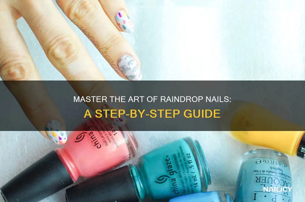 how to do raindrop nails