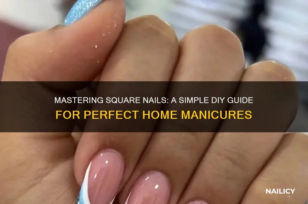 how to do square nails at home