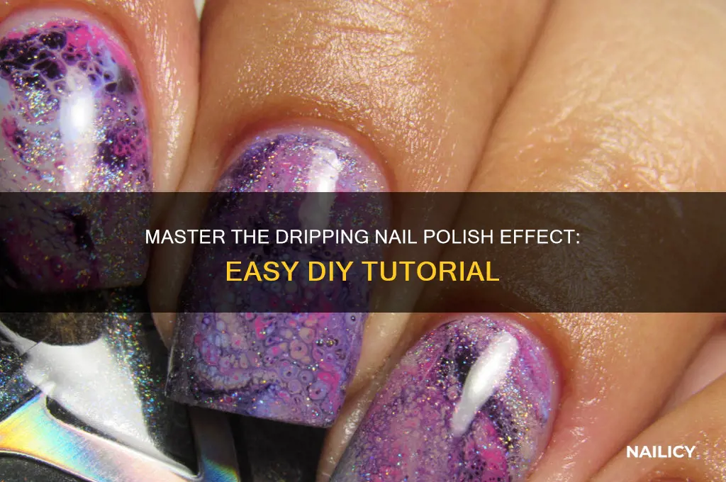 how to do the dripping nail polish effect