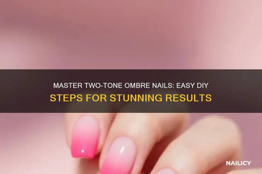 how to do two tone ombre nails