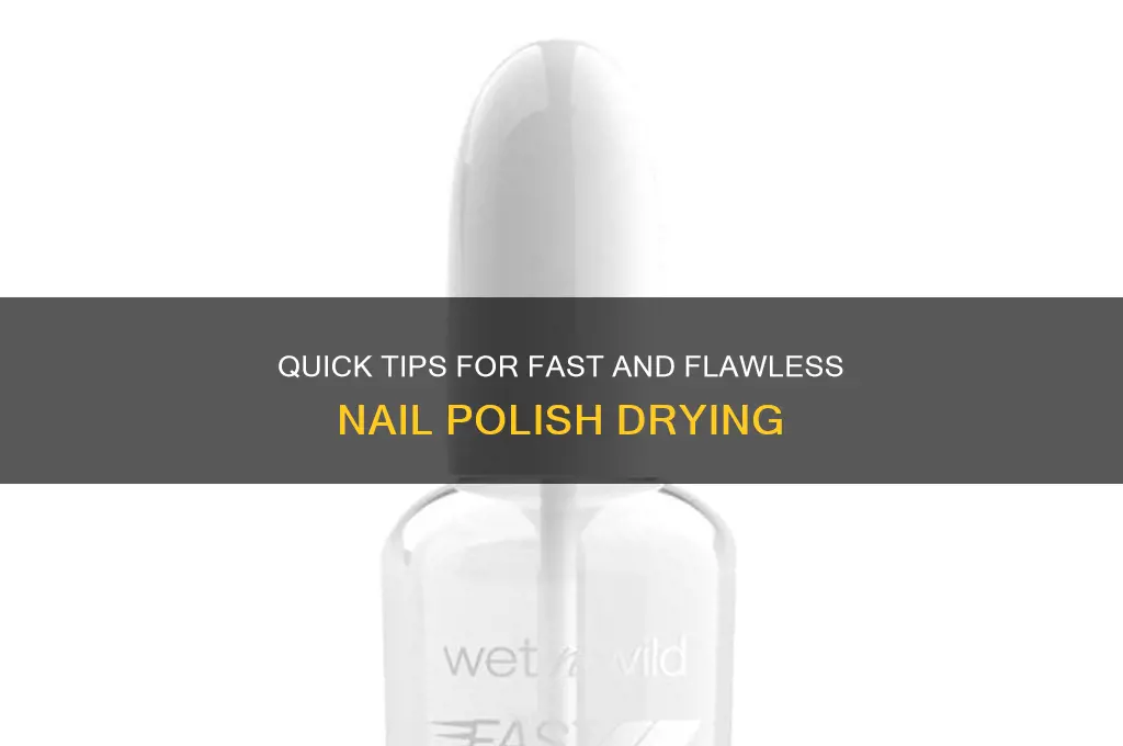 how to dry nail polish