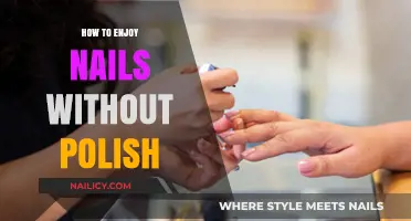 Nail Care Essentials: Embracing Natural Beauty Without Polish Tips