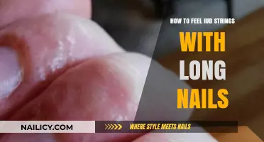 Long Nails, IUD Strings: Tips for Checking