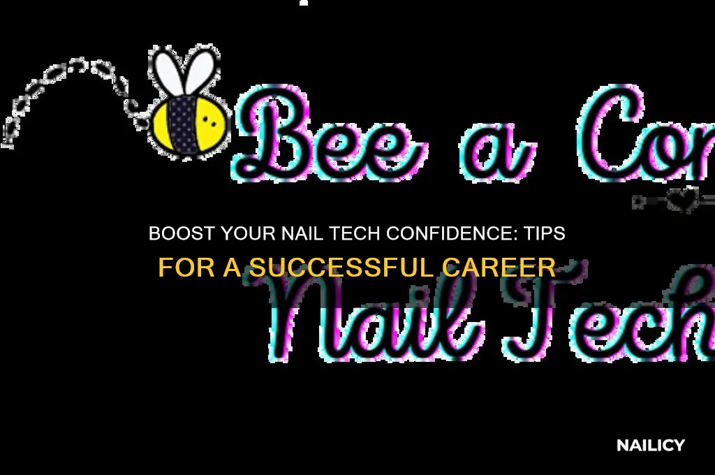 how to feel more confident nail tech