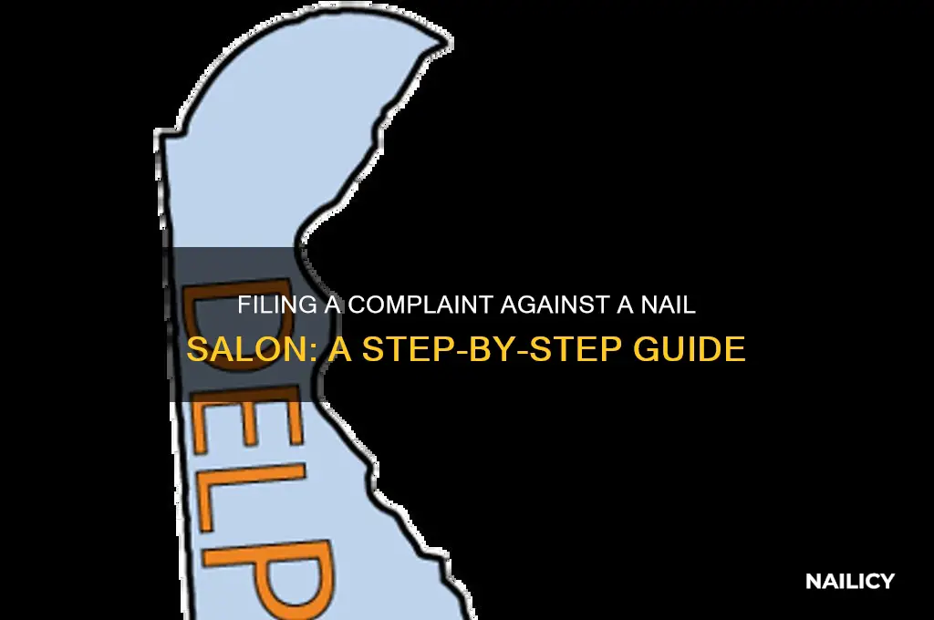 how to file a complaint against a nail salon