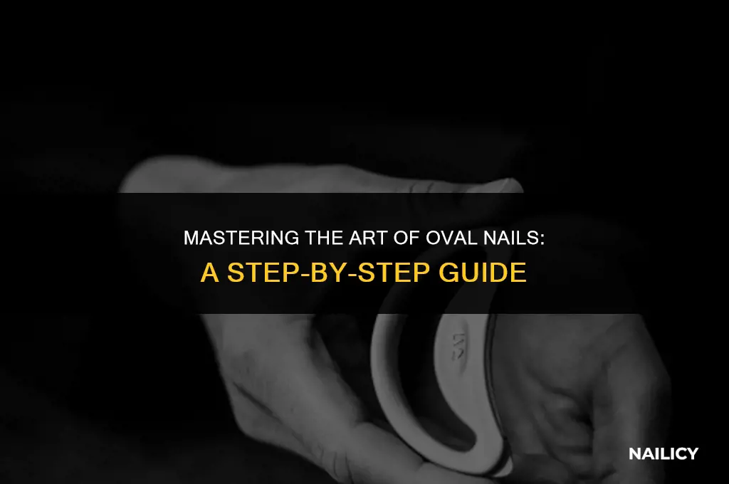 how to file nails to get ovval