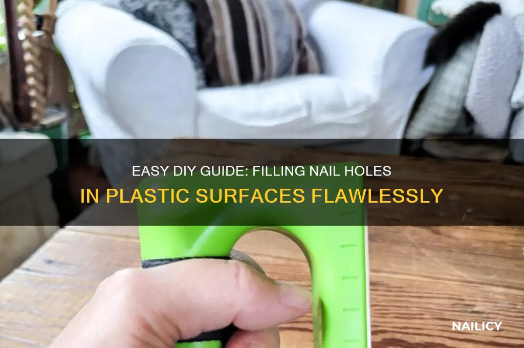 how to fill in nail holes in plastic