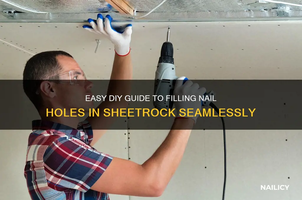 how to fill in nail holes in sheetrock