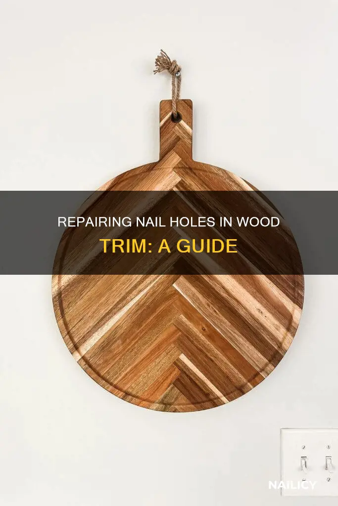 how to fill nail holes in new wood trim