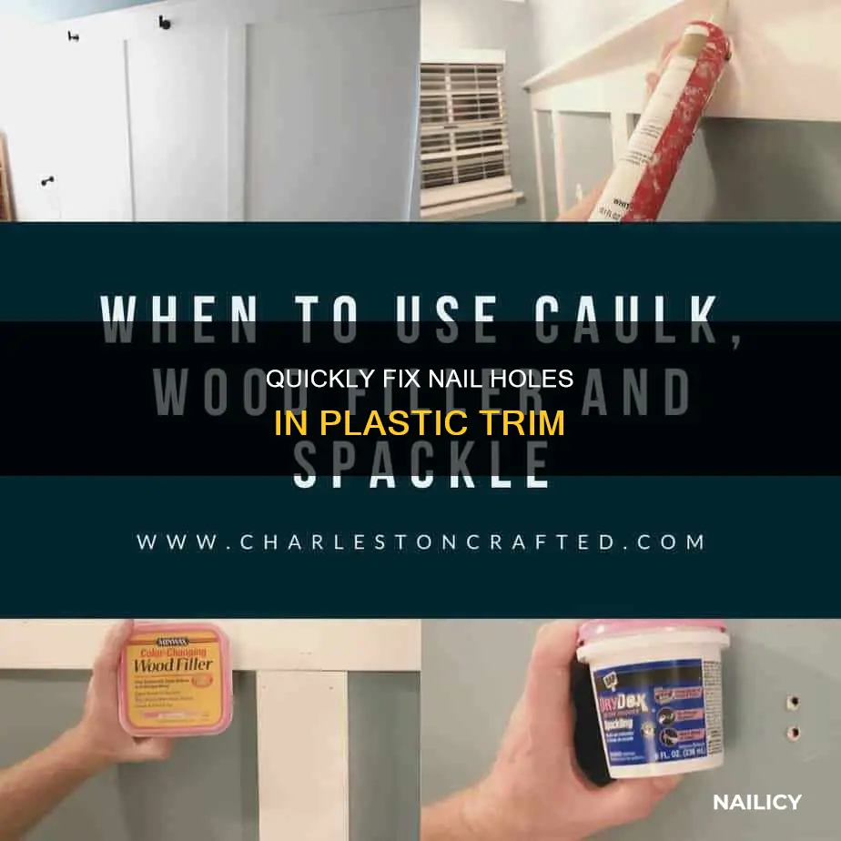 how to fill nail holes in plastic trim