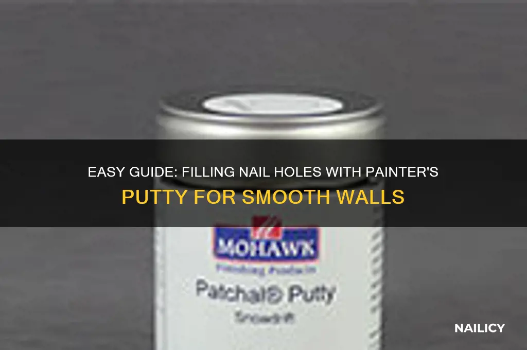 how to fill nail holes with painters putty