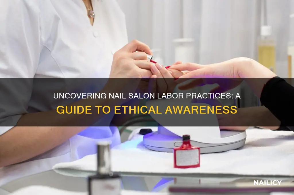 how to find out labor practices in nail salon