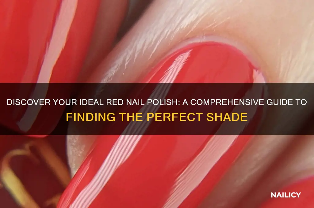 how to find the perfect red nail polish