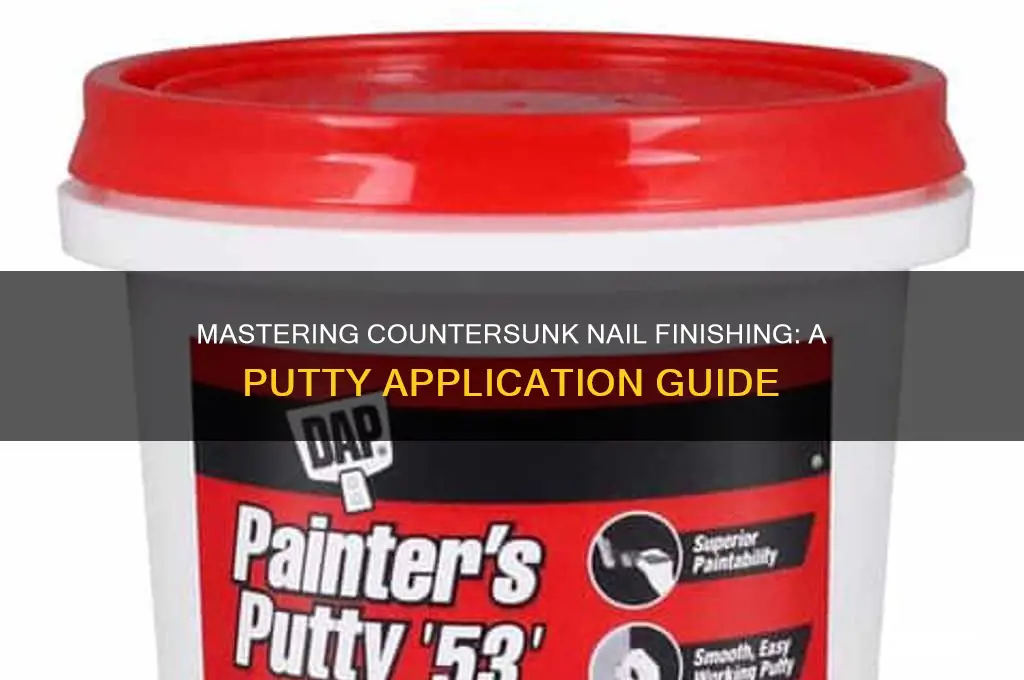 how to finish countersunk nails with putty