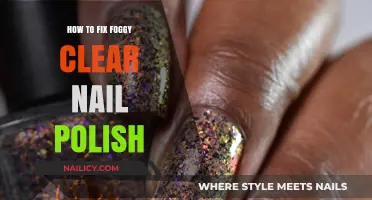 Clear Nail Polish Foggy? Quick Fixes to Restore Shine and Clarity