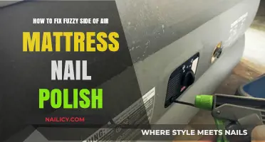 Fixing Fuzzy Air Mattress with Nail Polish: Quick DIY Repair Guide