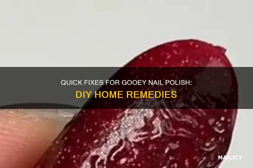 how to fix gooey nail polish at home