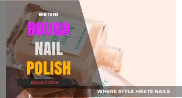 Smooth Out Your Manicure: Quick Fixes for Rough Nail Polish