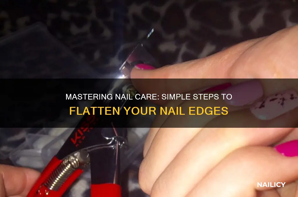 how to flatten the edge of your nails
