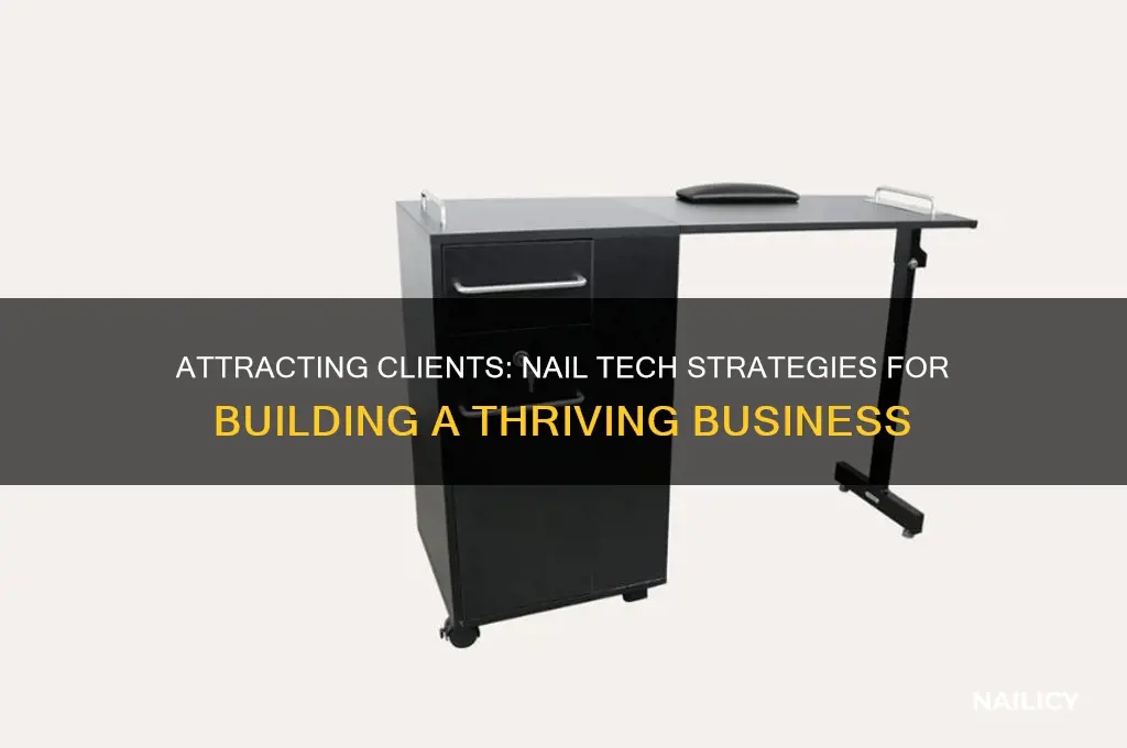 how to gain clients as a nail tech
