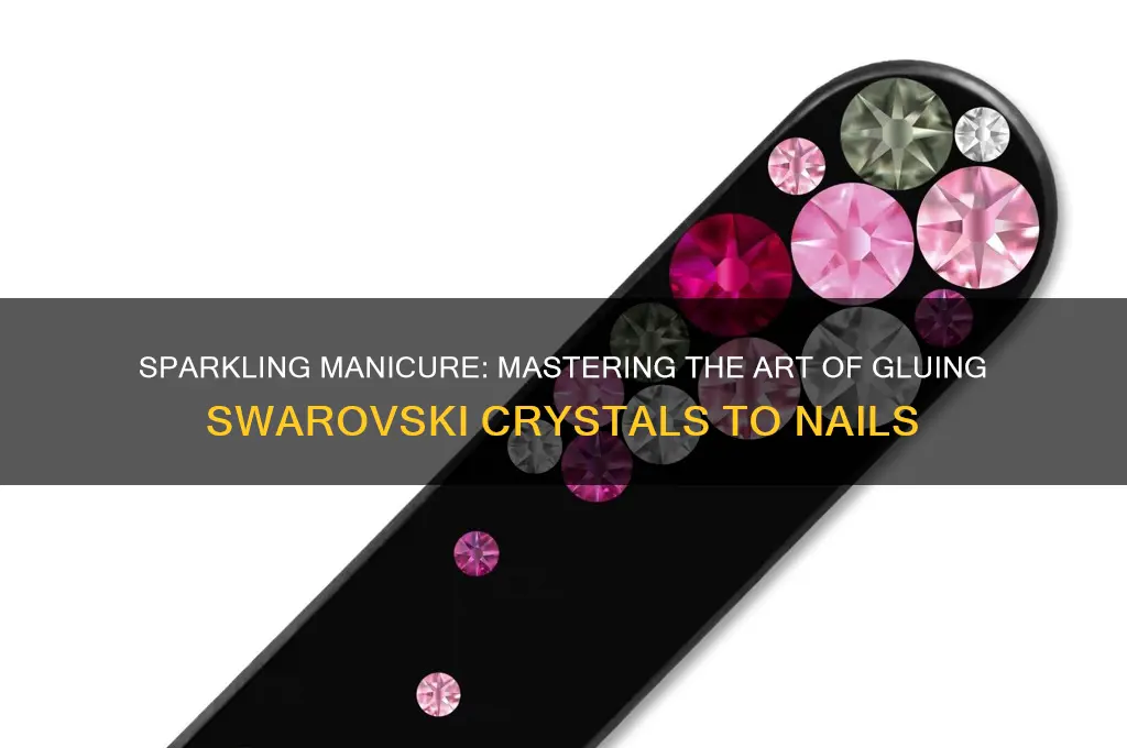 Sparkling Manicure Mastering The Art Of Gluing Swarovski Crystals To — free download