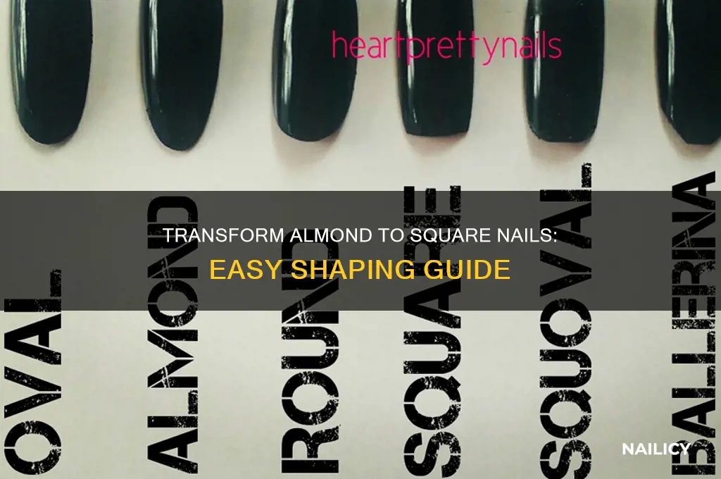 how to go from almond to square nails