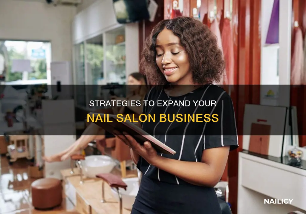 how to grow a nail salon business