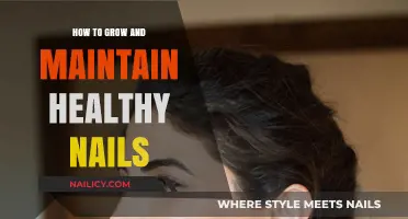 Get Healthy Nails: Tips for Growth and Maintenance