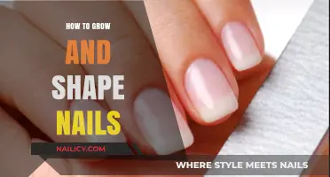 The Secret to Growing and Shaping Nails