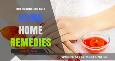 Nail Growth Secrets: Home Remedies for Long, Healthy Nails