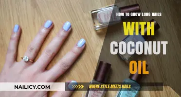 Coconut Oil Nail Care: Growing Long, Healthy Nails
