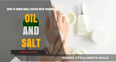 Coconut Oil & Salt: Supercharge Your Nail Growth