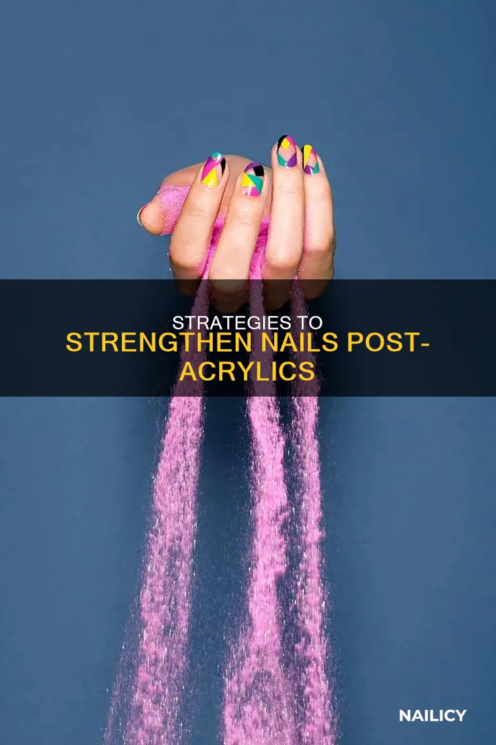 how to grow out nails after acrylices