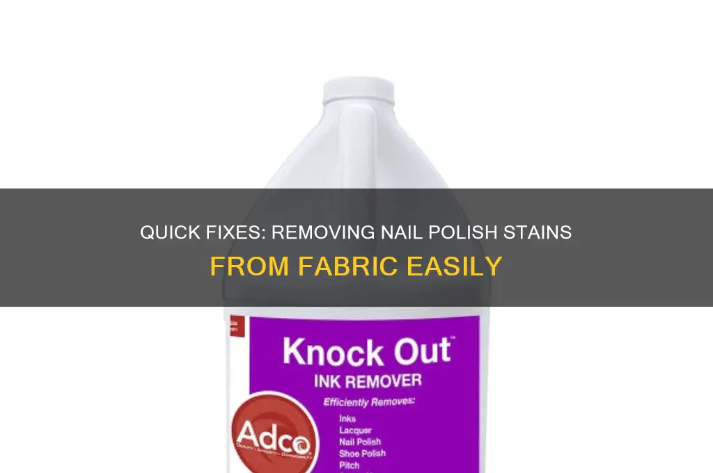 how to gt nail polish out of cloth