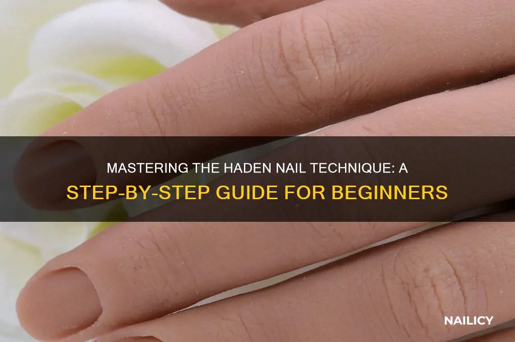 how to haden nail