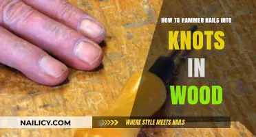 Mastering the Art of Hammering Nails into Wood Knots: A Guide