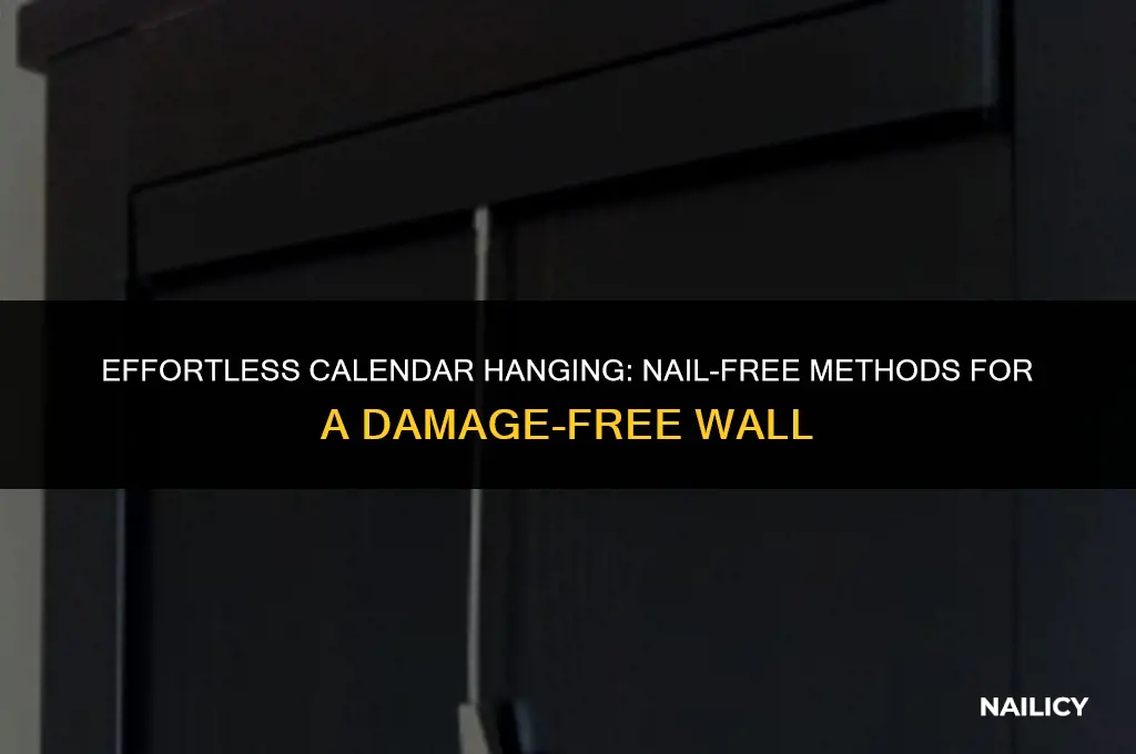 how to hang a calendar without using nails
