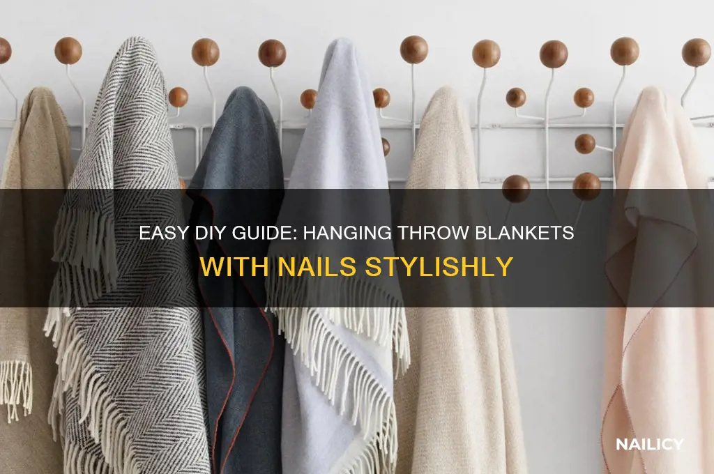 how to hang throw blanket with nails