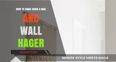 Effortless Wall Hanging: A Guide to Using Nails and Hangers