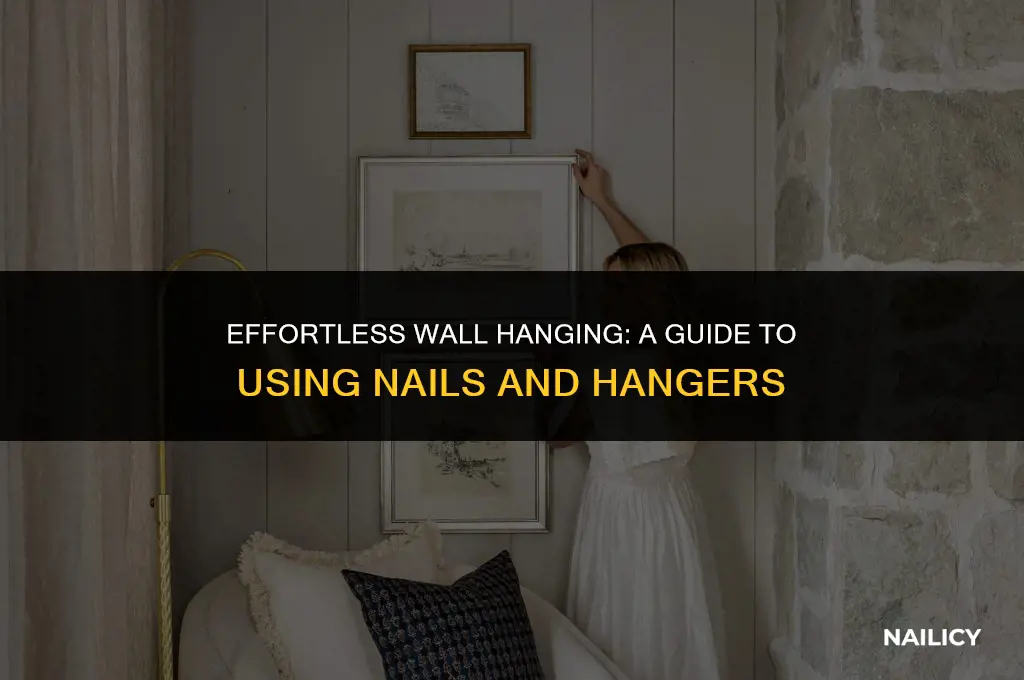 how to hang using a nail and wall hager