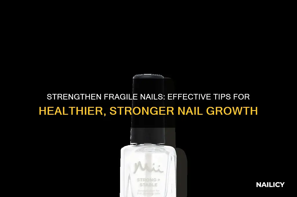 how to harden weak nails