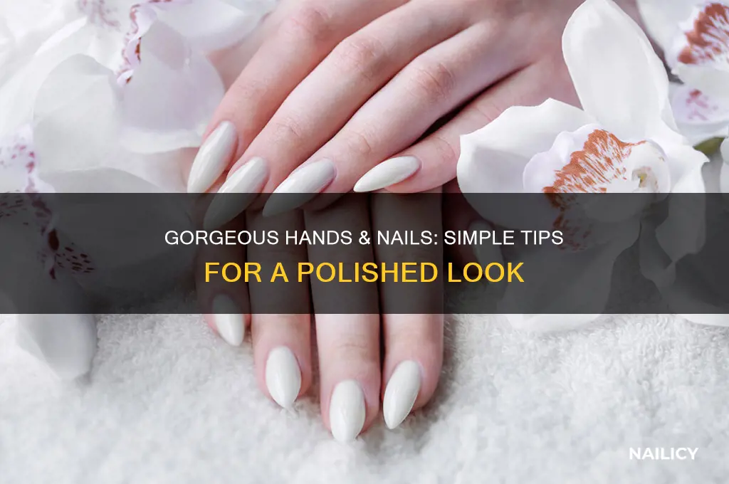how to have better looking nails and hands