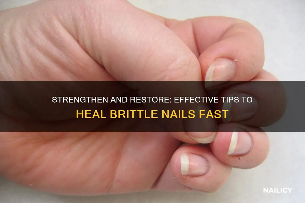 how to heal brittle nails