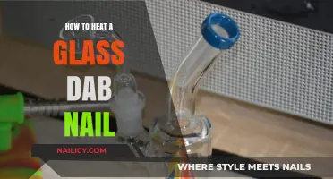 Mastering the Art of Heating a Glass Dab Nail Safely