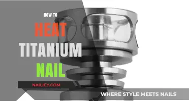 Mastering Titanium Nail Heating: Safe and Effective Techniques for Optimal Use