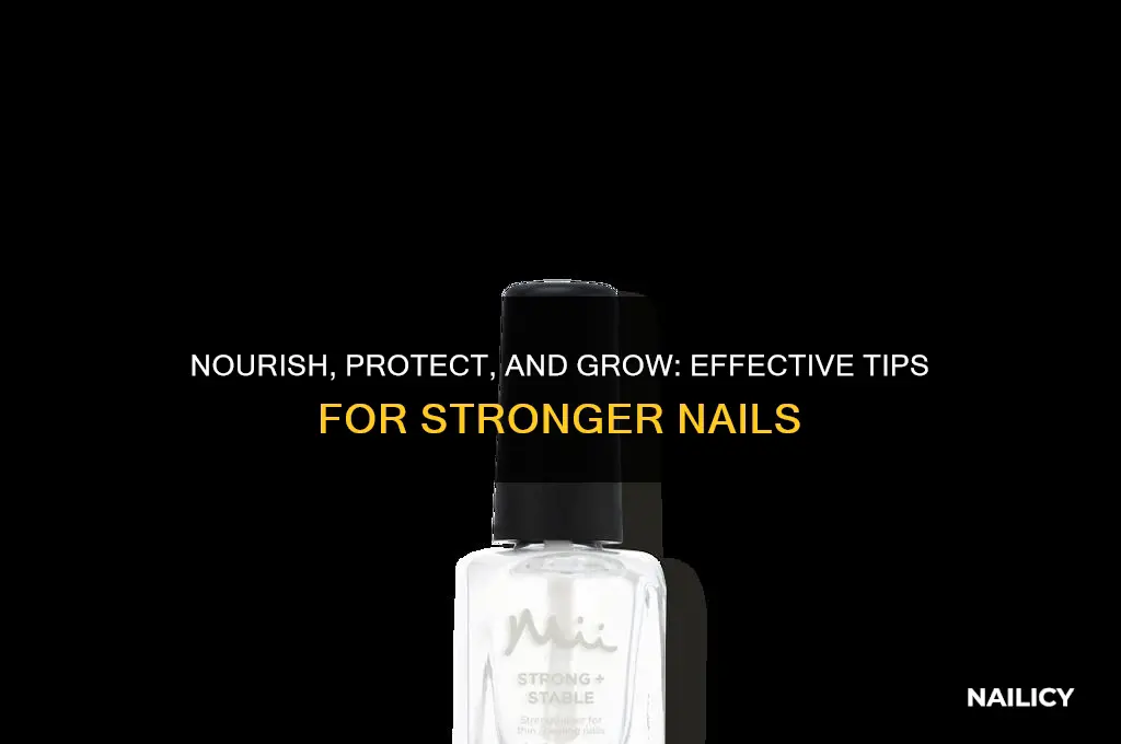 how to help strengthen nails