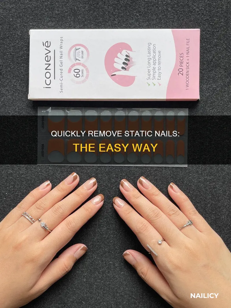 how to immediately remove static nails